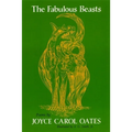 The Fabulous Beasts: Poems