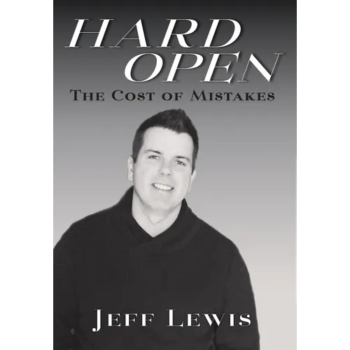 Hard Open: The Cost of Mistakes
