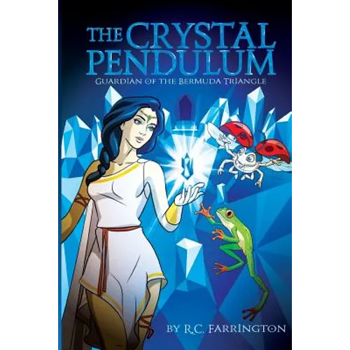 The Crystal Pendulum: Guardian of the Bermuda Triangle