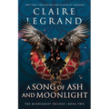 A Song of Ash and Moonlight