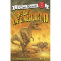 The Day the Dinosaurs Died