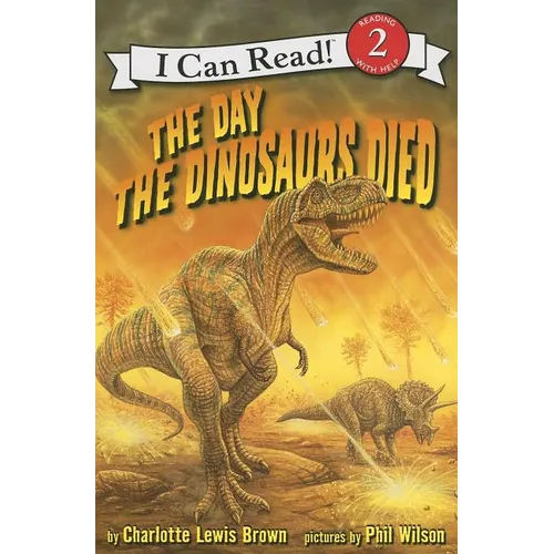 The Day the Dinosaurs Died