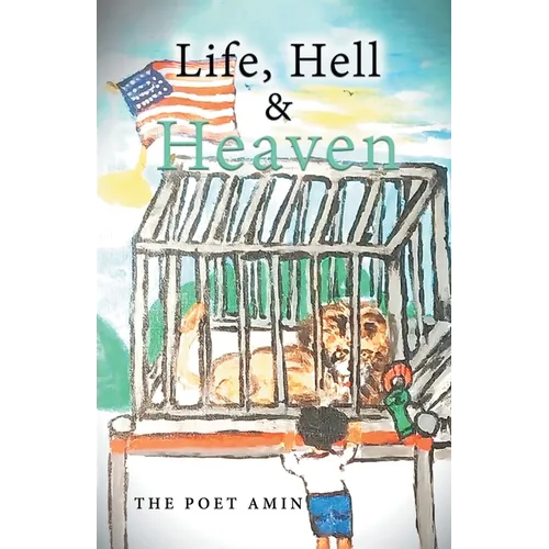 Life, Hell & Heaven