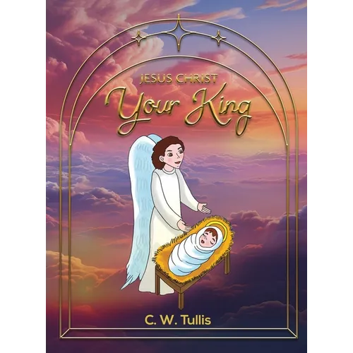 Jesus Christ Your King