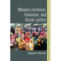 Women's Activism, Feminism, and Social Justice