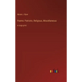 Poems: Patriotic, Religious, Miscellaneous: in large print