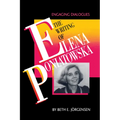 The Writing of Elena Poniatowska: Engaging Dialogues