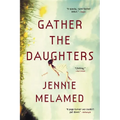 Gather the Daughters