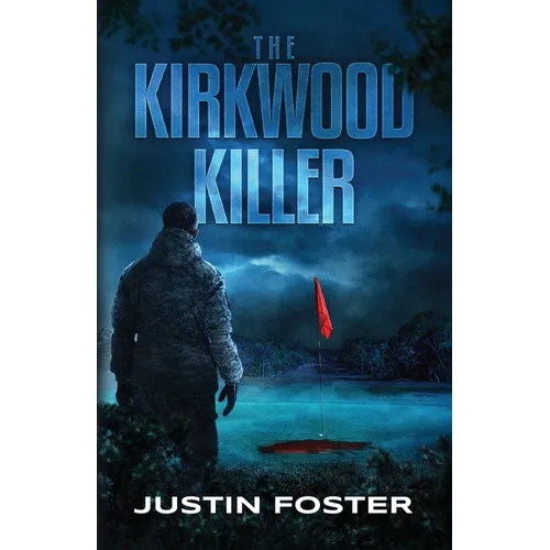 The Kirkwood Killer
