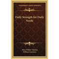 Daily Strength for Daily Needs