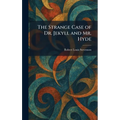 The Strange Case of Dr. Jekyll and Mr. Hyde