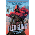 Fledgling: The Keeper's Records of Revolution