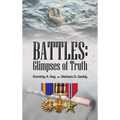 Battles: Glimpses of Truth
