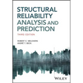 Structural Reliability Analysis and Prediction