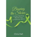 Braving the Storm: A Year Battling Mantle Cell Lymphoma (MCL)