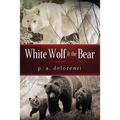 White Wolf & The Bear