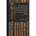 Printers' & Publishers' Devices in England & Scotland, 1485-1640