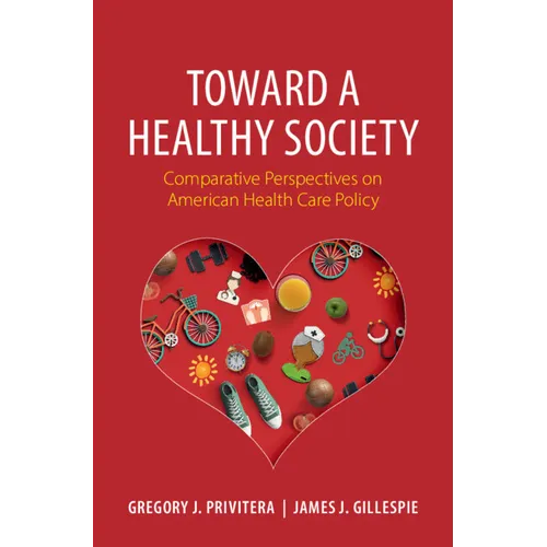 Toward a Healthy Society