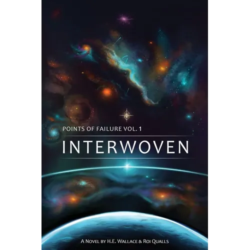 Points of Failure, Vol. 1: Interwoven