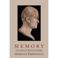 Memory; A Contribution to Experimental Psychology