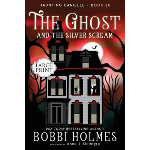 The Ghost and the Silver Scream
