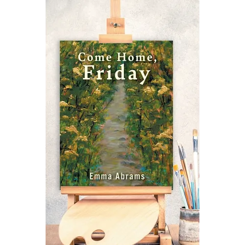 Come Home, Friday