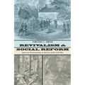 Revivalism and Social Reform