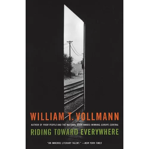 Riding Toward Everywhere