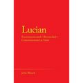 Lucian: Excommunicated-Reconciled-Commemorated as Saint