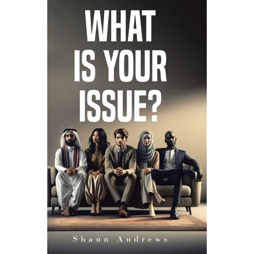 What Is Your Issue?