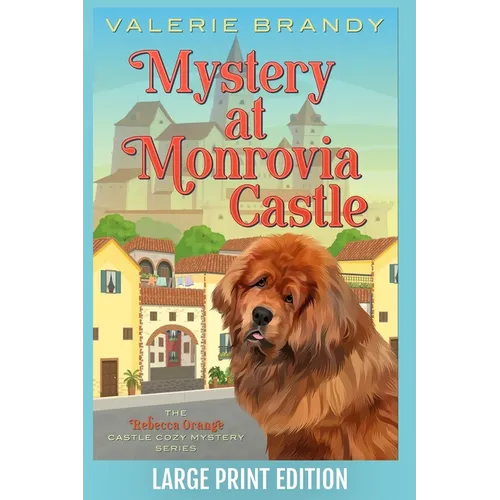 Mystery at Monrovia Castle