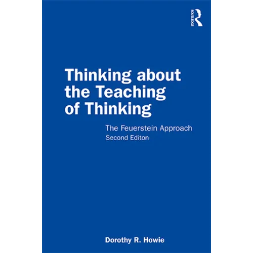 Thinking about the Teaching of Thinking: The Feuerstein Approach