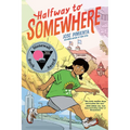 Halfway to Somewhere: (A Graphic Novel)
