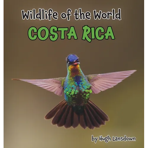 Wildlife of the World - Costa Rica
