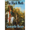 The Black Moth: A Romance of the XVIII Century