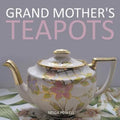 Grand Mother's Teapots