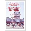 People Of Guyana: Poems By Two of Guyana's Best Known Poetic Voices