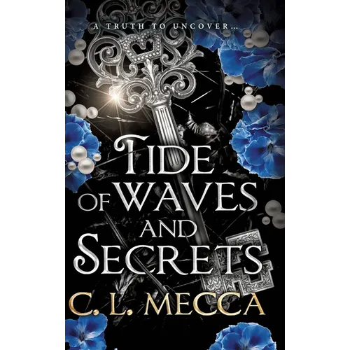 Tide of Waves and Secrets