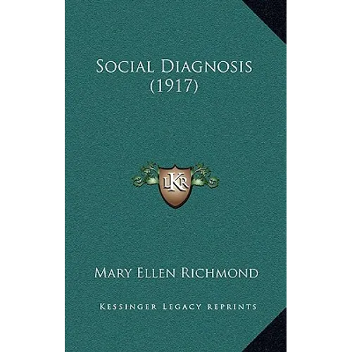 Social Diagnosis (1917)
