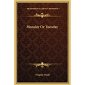 Monday Or Tuesday