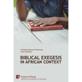 Biblical Exegesis in African Context