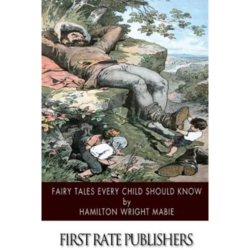 Fairy Tales Every Child Should Know