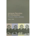 Jacques Ranciere: An Introduction