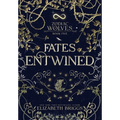 Fates Entwined