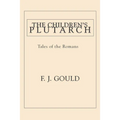 The Children's Plutarch