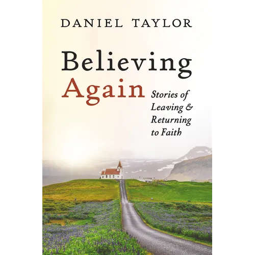 Believing Again