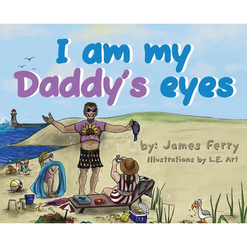 I am my Daddy's eyes