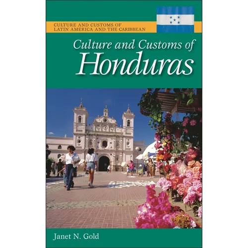 Culture and Customs of Honduras