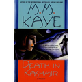 Death in Kashmir: A Mystery