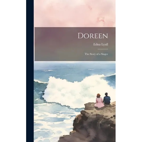 Doreen: The Story of a Singer